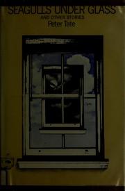 Cover of: Seagulls under glass, and other stories