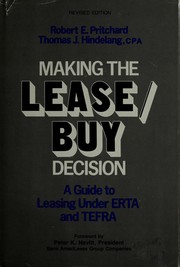 Cover of: Making the lease/buy decision | Robert E. Pritchard