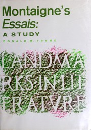 Cover of: Montaigne's Essais: a study by Donald Murdoch Frame