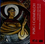 Cover of: Puig i Cadafalch i la col·lecció de pintura romànica del MNAC by Jordi Camps i Sòria, Jordi Camps i Sòria