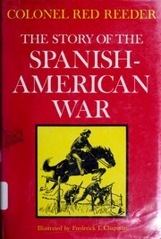 Cover of: The story of the Spanish-American War