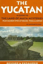 Cover of: The Yucatan by Antoinette May