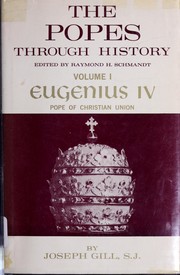 Cover of: Eugenius IV, pope of Christian union.