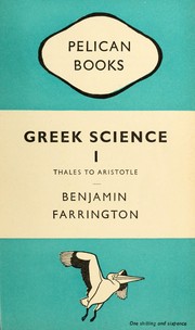 Greek science by Benjamin Farrington