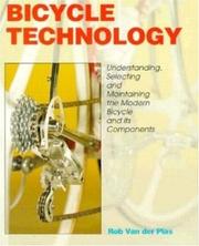 Cover of: Bicycle Technology by Rob Van der Plas