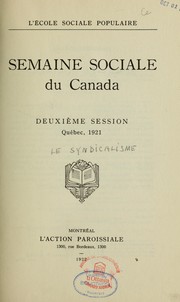 Cover of: [Le syndicalimsme. Compte rendu des cours et conférences] by Semaine sociale du Canada