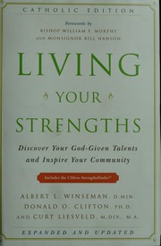 Living your strengths by Albert L. Winseman
