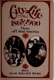 Cover of: City life, 1865-1900 by Ann Cook