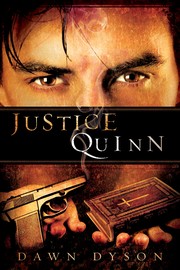 Justice Quinn (Book Two of the Beautiful Justice Series) by Dawn Dyson