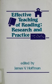 Cover of: Effective Teaching of Reading: Research and Practice