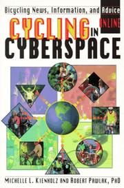 Cover of: Cycling in Cyberspace: Finding Bicycle-Related Information Through Online Services and the Internet