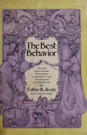 Cover of: The best behavior | Esther B. Aresty