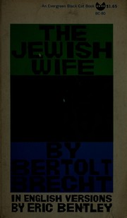 Cover of: The Jewish wife, and other short plays by Bertolt Brecht