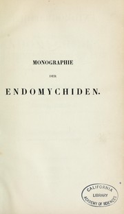 Cover of: Monographie der Endomychiden by A. Gerstaecker
