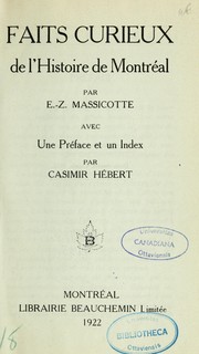 Cover of: Faits curieux de l'histoire de Montréal