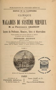 Cover of: Clinique des maladies du système nerveux by Jean-Martin Charcot