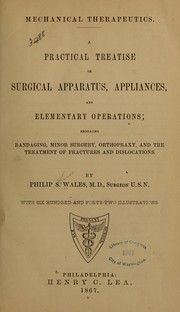 Mechanical therapeutics by Philip S. Wales