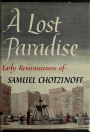 Cover of: A lost paradise by Samuel Chotzinoff