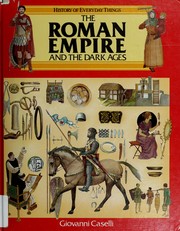 Cover of: The Roman Empire and the Dark Ages