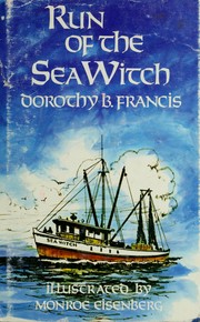 Cover of: Run of the Sea Witch by Dorothy Brenner Francis