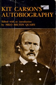 Cover of: Kit Carson's autobiography by Christopher Carson