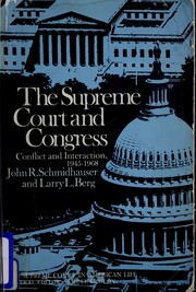 Cover of: The Supreme Court and Congress: conflict and interaction, 1945-1968