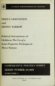 Cover of: Political orientations of children: the use of a semi-projective technique in three nations