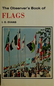 The observer's book of flags by I. O. Evans