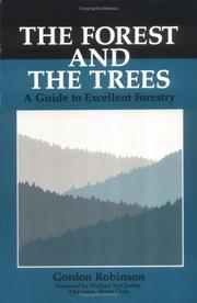 The forest and the trees by Gordon Robinson