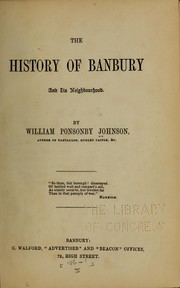 Cover of: The history of Banbury and its neighbourhood