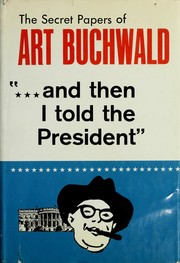 Cover of --And then I told the President