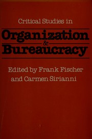 Cover of: Critical studies in organization and bureaucracy