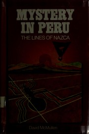 Cover of: Mystery in Peru: the lines of Nazca