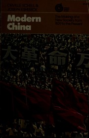 Cover of: Modern China: the making of a new society, from 1839 to the present