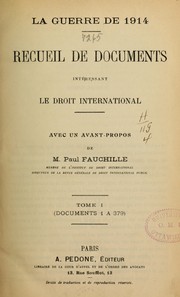 Cover of: La guerre de 1914: recueil de documents intéressant le droit international