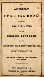 The American spelling book by Noah Webster