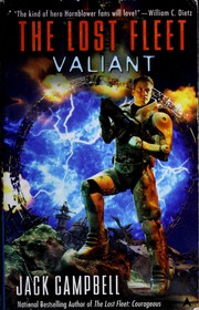 Cover of: Valiant (The Lost Fleet, Book 4 of 6)