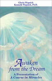 Cover of: Awaken from the dream by Gloria Wapnick