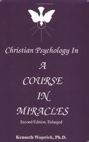 Cover of: Christian psychology in a Course in miracles