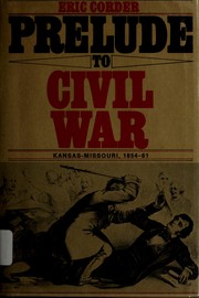 Cover of: Prelude to Civil War by Eric Corder