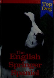 Cover of: The English springer spaniel