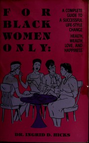 Cover of: For black women only by Ingrid D. Hicks