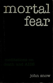 Cover of: Mortal fear: meditations on death and AIDS