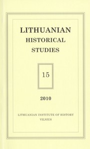 Lithuanian historical studies Vol. 15 2010 by S. C. Rowell