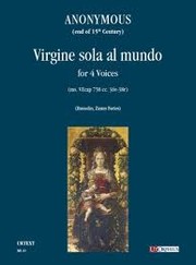 Cover of: Virgine sola al mundo, for 4 voice (ms. VEcap 758 cc. 36v-38r), a cura di Giorgio Bussolin e Stefano Zanus Fortes by 