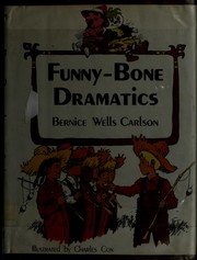 Cover of: Funny-bone dramatics.