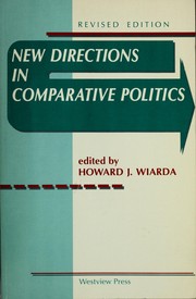 Cover of: New directions in comparative politics by Howard J. Wiarda, Douglas A. Chalmers