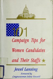 Cover of: 101 campaign tips for women candidates and their staffs