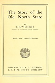 Cover of: The story of the Old North State by Robert Digges Wimberly Connor