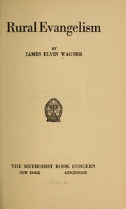 Rural evangelism by James Elvin Wagner